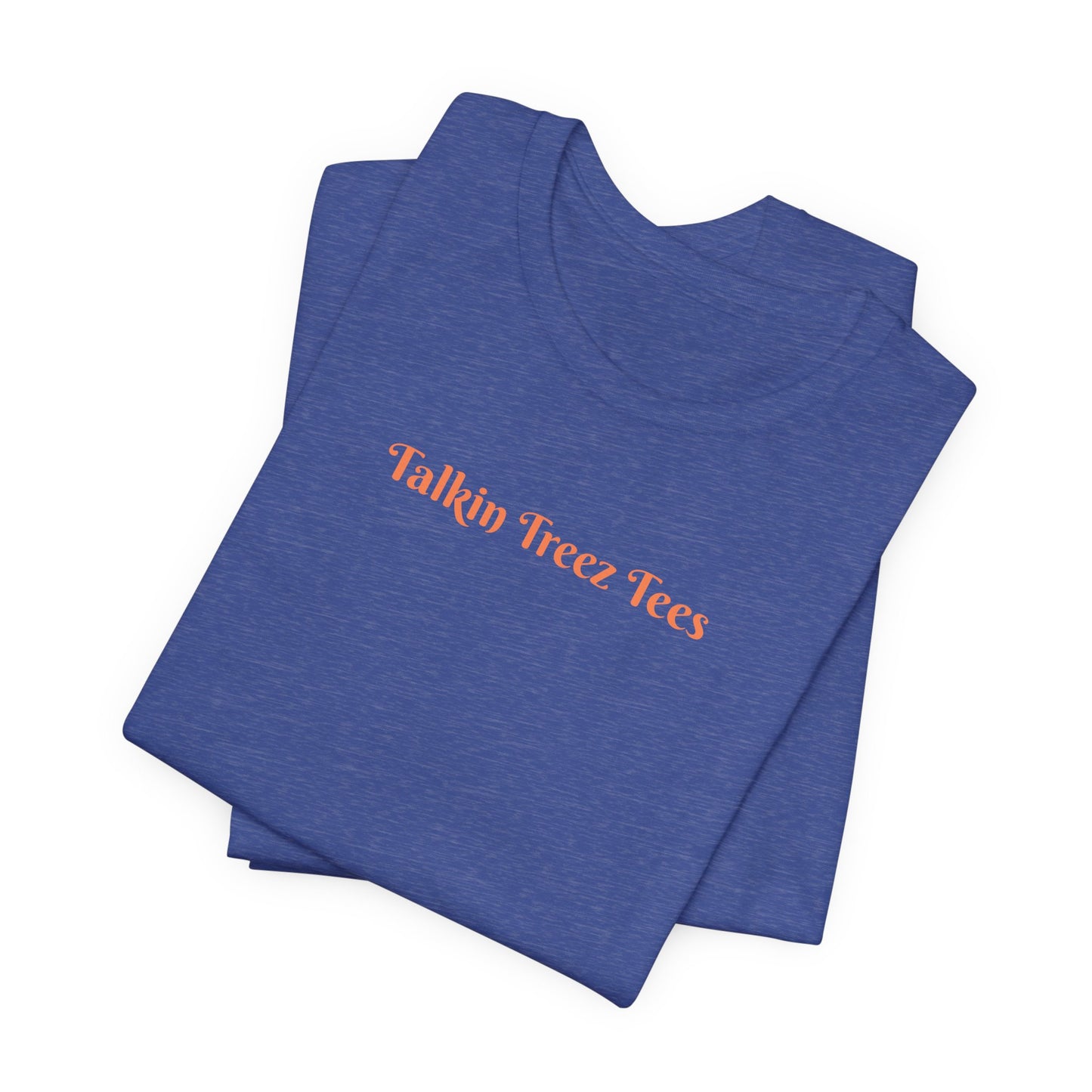 'Talkin' Treez Tees' - Tree Lover T‑Shirt — Sunlight Design