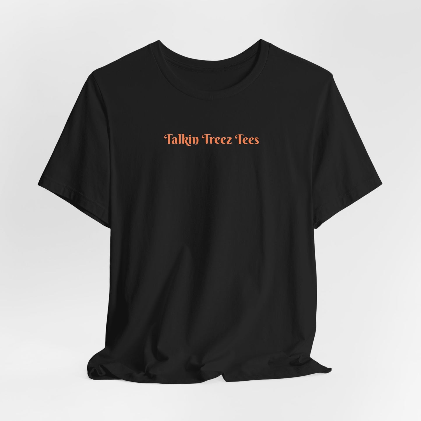 'Talkin' Treez Tees' - Tree Lover T‑Shirt — Sunlight Design
