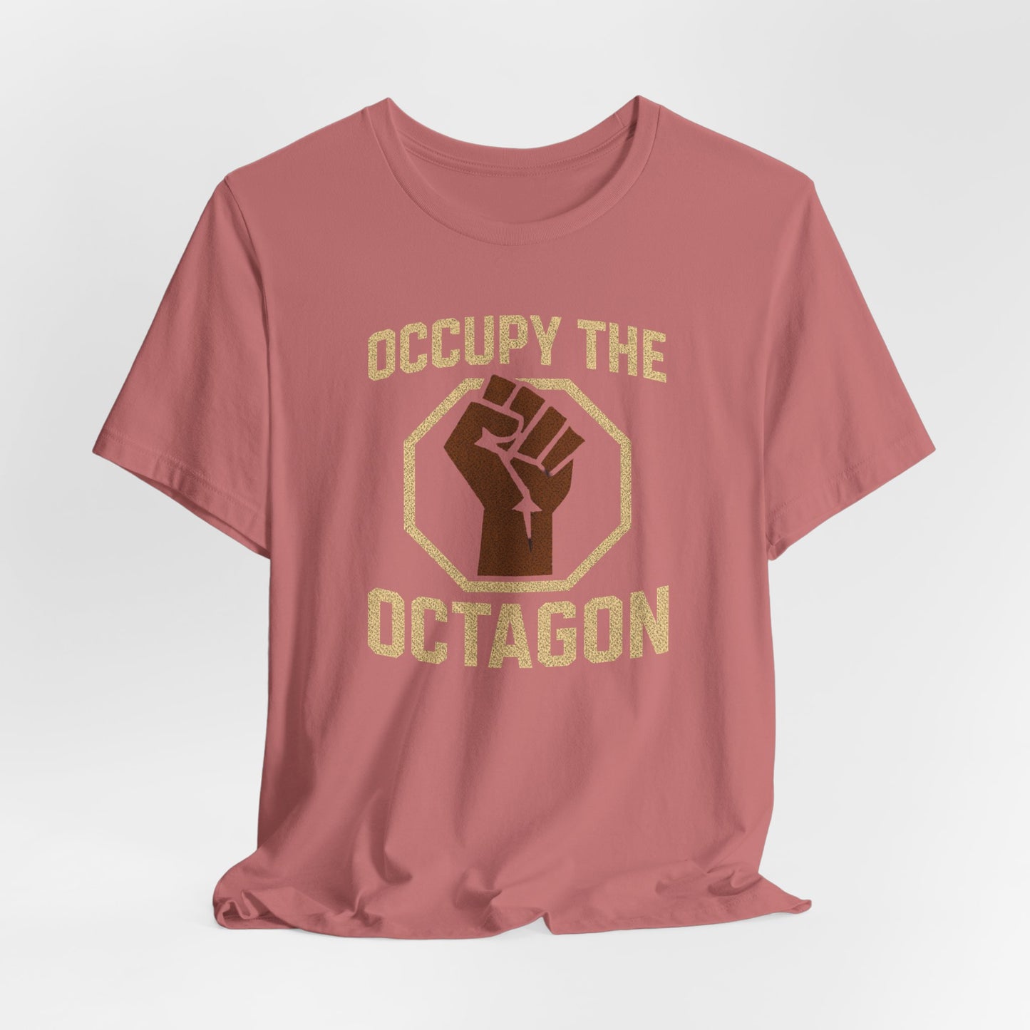 Occupy the Octagon Fist Tee — MMA Fight Fan Shirt