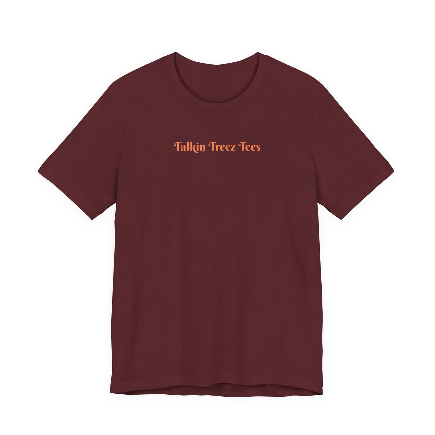 'Talkin' Treez Tees' - Tree Lover T‑Shirt — Sunlight Design