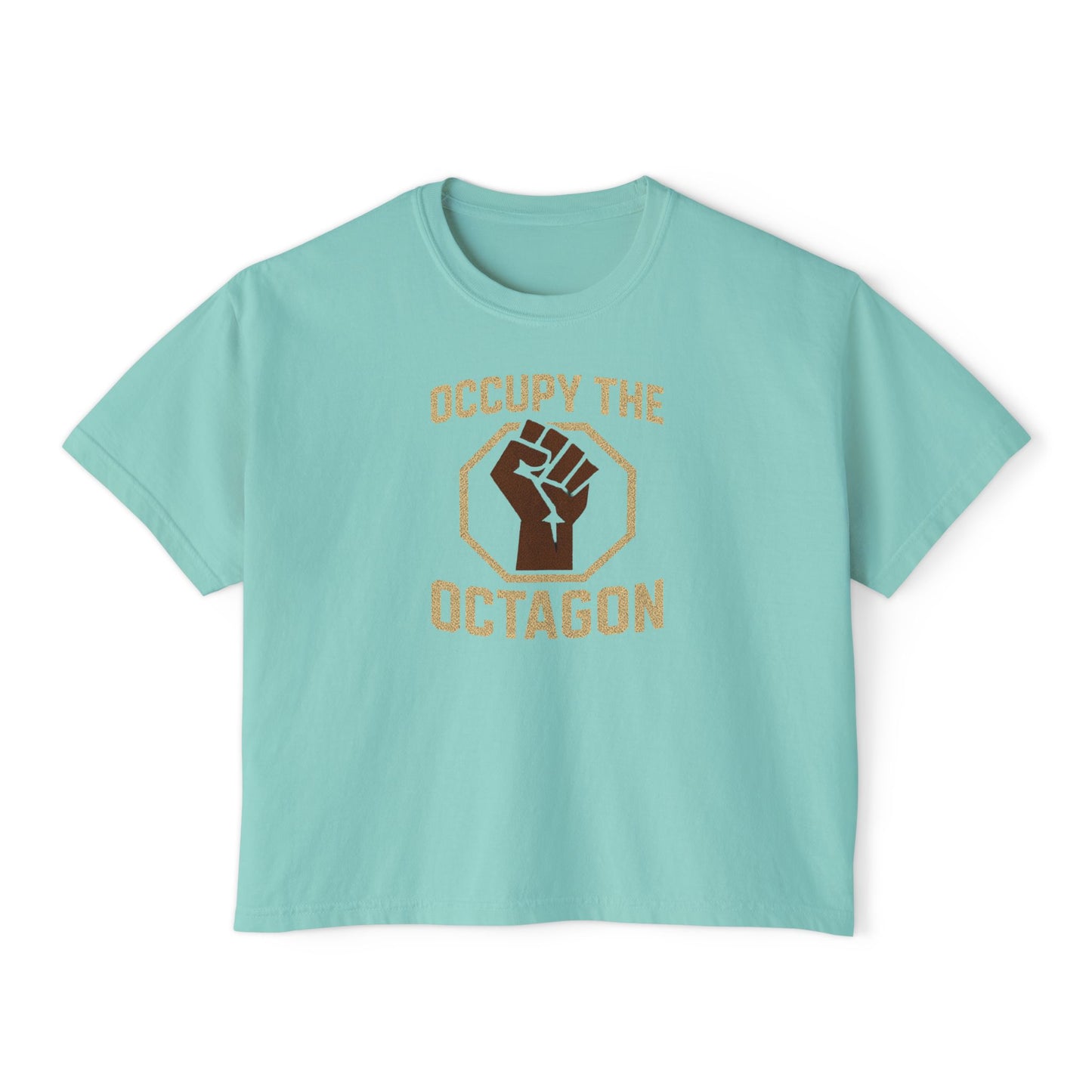 Boxy Tee — "Occupy the Octagon" Fist Graphic