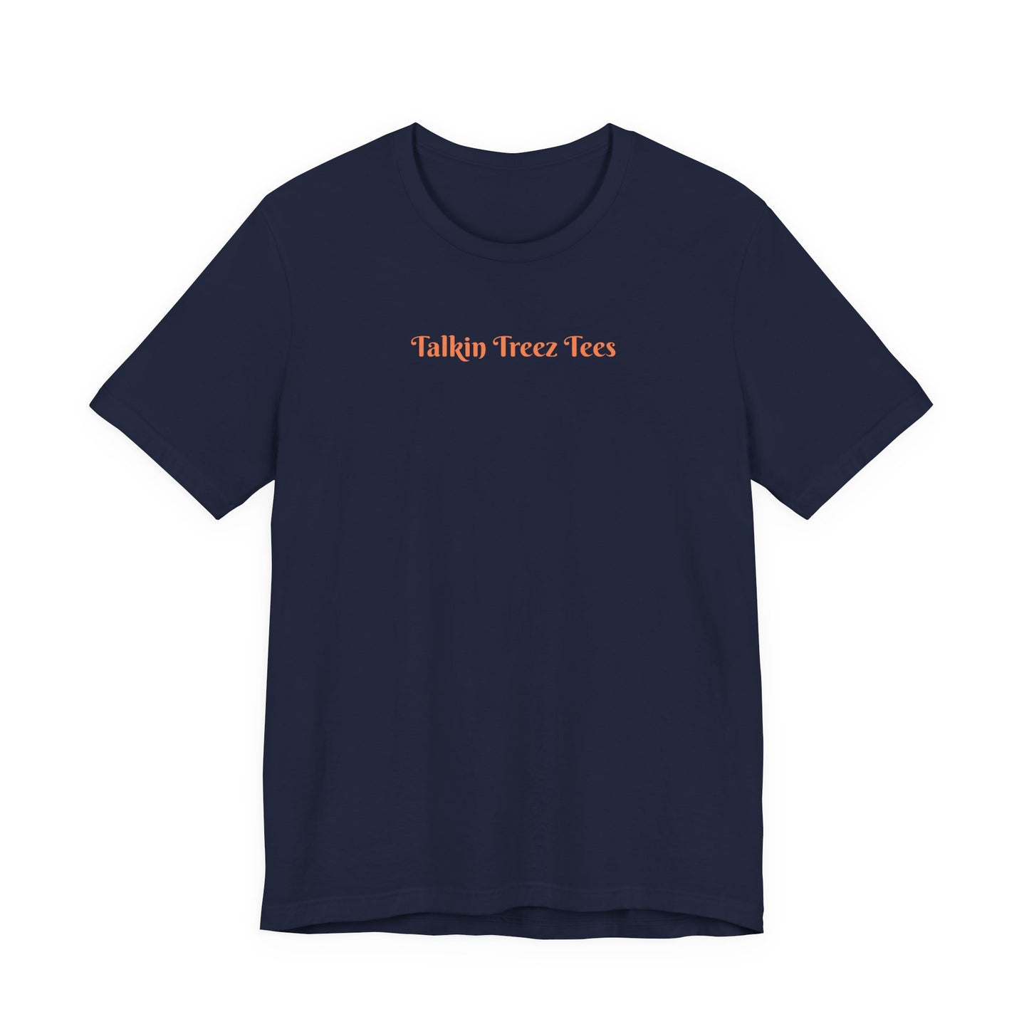'Talkin' Treez Tees' - Tree Lover T‑Shirt — Sunlight Design