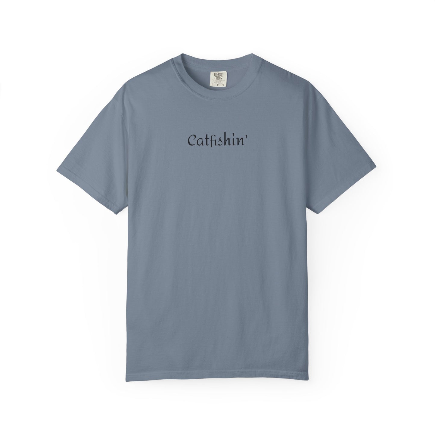 Catfishin'- T-shirt
