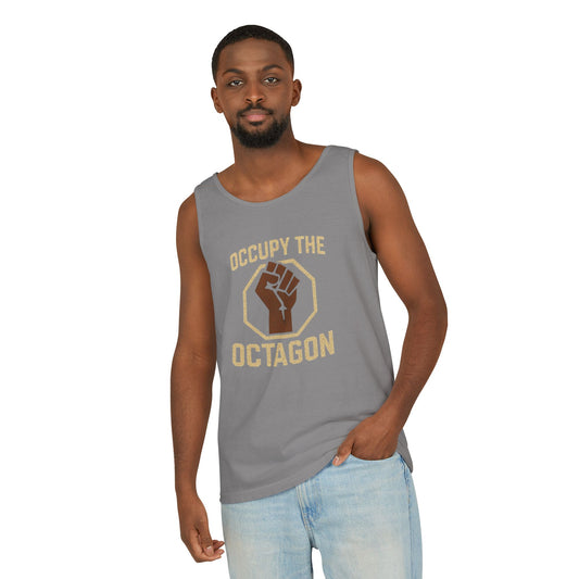 Occupy the Octagon - Unisex Garment-Dyed Tank Top